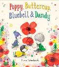 Poppy Buttercup Bluebell & Dandy