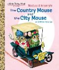 Richard Scarrys The Country Mouse & the City Mouse