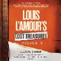 Louis l'Amour's Lost Treasures: Volume 2: More Mysterious Stories, Unfinished Manuscripts, and Lost Notes from One of the World's Most Popular Novelis