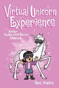 Virtual Unicorn Experience (Phoebe and Her Unicorn #12)