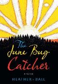 The June Bug Catcher