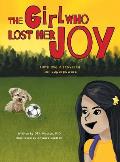 The Girl Who Lost Her Joy: Until she discovered her superpowers