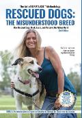 The Art of Urban People With Adopted and Rescued Dogs Methodology: Rescued Dogs: The Misunderstood Breed