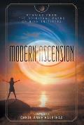 Modern Ascension: Stories From the Spiritual Paths of High Initiates