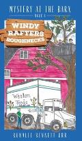 Windy Rafters Roughnecks: Mystery at the Barn