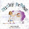 Sticky Brains