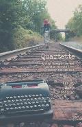 Quartette: Living through loss and learning through love; poetry for the soul