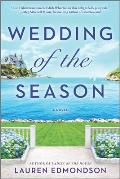Wedding of the Season A Novel