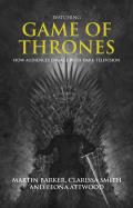 Watching Game of Thrones: How Audiences Engage with Dark Television