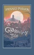 A Glastonbury Tale