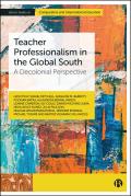 Teacher Professionalism in the Global South: A Decolonial Perspective