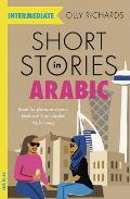 Short Stories in Arabic for Intermediate Learners