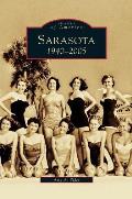 Sarasota: 1940-2005