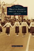 Winston-Salem's African American Legacy