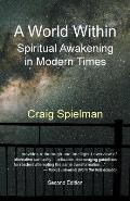 A World Within: Spiritual Awakening in Modern Times