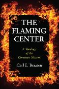 The Flaming Center