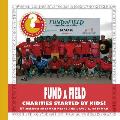 Fundafield: Charities Started by Kids!