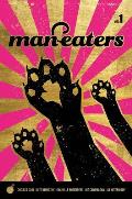 Man Eaters Volume 1 signed by all 3 creators