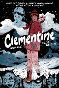 Clementine: Book One