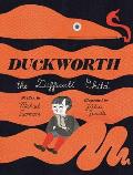 Duckworth the Difficult Child