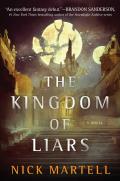 Kingdom of Liars Legacy of the Mercenary King Book 1