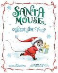 Santa Mouse Where Are You