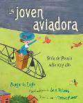 La Joven Aviadora (the Flying Girl): A?da de Acosta Sube Muy Alto
