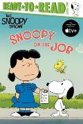 Snoopy on the Job: Ready-To-Read Level 2