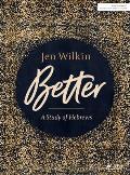 Better - Bible Study Book: A Study of Hebrews