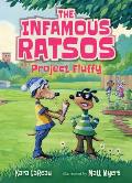 The Infamous Ratsos: Project Fluffy