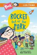 Rocket Out of the Park a Level 2 Reader