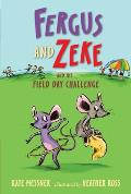 Fergus & Zeke & the Field Day Challenge