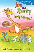 Joe and Sparky, Party Animals!: Candlewick Sparks