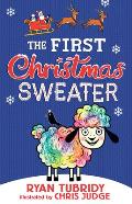 First Christmas Sweater & the Sheep Who Changed Everything