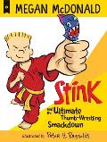 Stink & the Ultimate Thumb Wrestling Smackdown