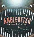 Anglerfish The Seadevil of the Deep