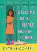 Welcome Back Maple Mehta Cohen