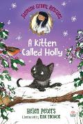 Jasmine Green Rescues: A Kitten Called Holly
