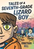 Tales of a Seventh Grade Lizard Boy