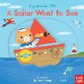 A Sailor Went to Sea: Sing Along with Me!
