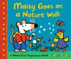 Maisy Goes on a Nature Walk: A Maisy First Experience Book