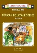 African Folktale Series: Volume 1