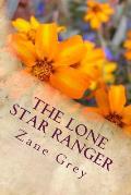 The Lone Star Ranger