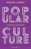 Popular Culture: Introductory Perspectives, Fourth Edition
