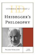 Historical Dictionary of Heidegger's Philosophy, Third Edition