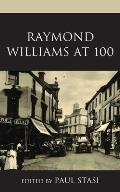 Raymond Williams at 100