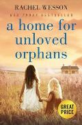 Home for Unloved Orphans