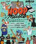 Hoop Muses: An Insider’s Guide to Pop Culture and the (Women’s) Game