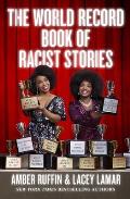 World Record Book of Racist Stories