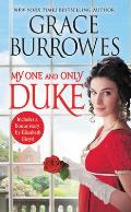 My One & Only Duke Includes a bonus novella